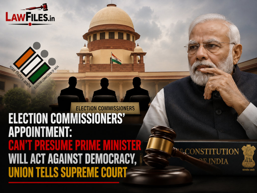 Can Constitutional Trust Rest on Political Assumptions? Supreme Court Examines Whether the Election Commissioners’ Appointment Law Adequately Safeguards Institutional Independence